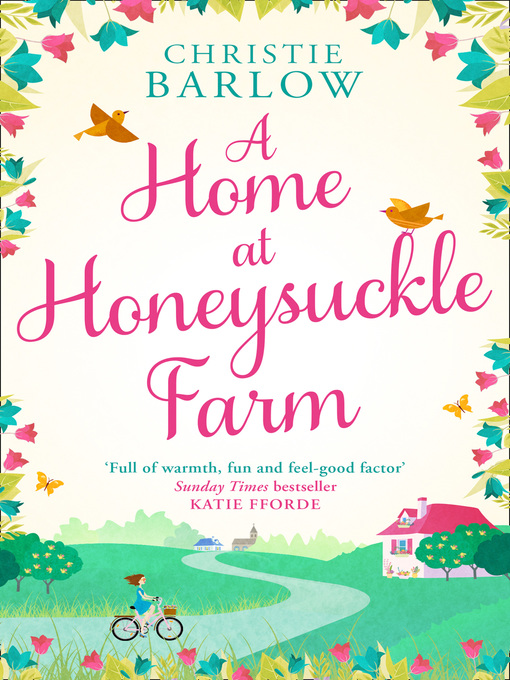 Title details for A Home at Honeysuckle Farm by Christie Barlow - Available